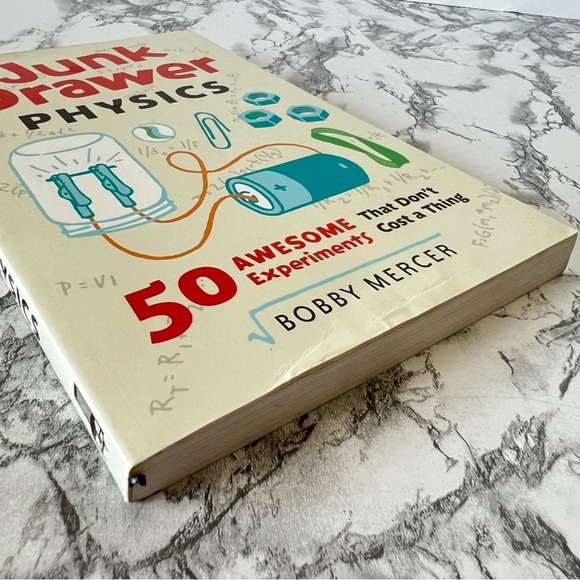 Junk Drawer Physics: 50 Awesome Experiments That Don't Cost a Thing - Picture 7 of 7